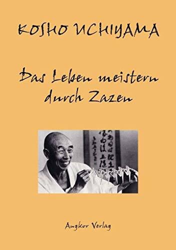 Pierre-Louis, Stefan Das Leben meistern durch Zazen