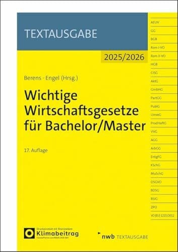 NWB Gesetzesredaktion Wichtige Wirtschaftsgesetze für Bachelor/Master (Textausgabe)
