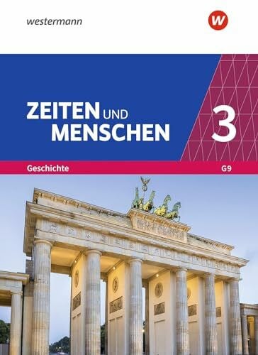 Lendzian, Hans-Jürgen Zeiten und Menschen - Geschichtswerk für das Gymnasium (G9) in Nordrhein-Westfalen - Neubearbeitung: Band 3