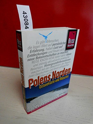 Jaath, Kristine Polens Norden: Ostseeküste und Masuren: Reisehandbuch für individuelles Reisen und Entdecken auch abseits der Hauptrouten (Reise Know-How)