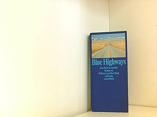 Hildebrandt, Dieter Blue Highways: Eine Reise in Amerika (suhrkamp taschenbuch)