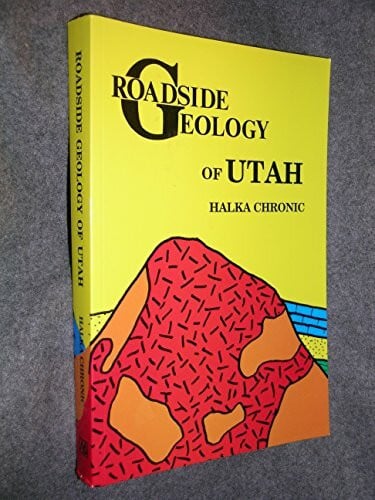 Chronic, Halka Roadside Geology of Utah