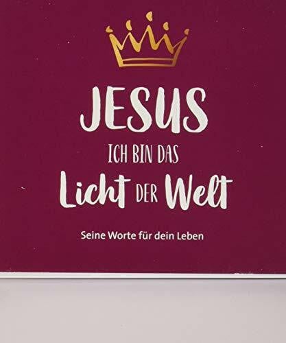 Wiemer, Elke Jesus - Ich bin das Licht der Welt - Aufstellbuch: Seine Worte für dein Leben