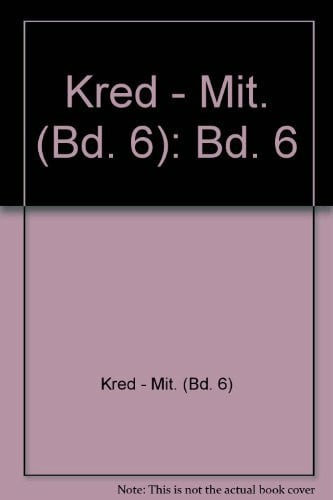 Kred - Mit. (Bd. 6)
