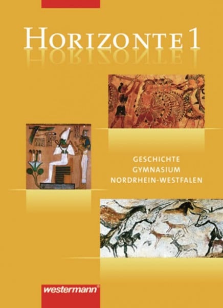 Horizonte - Geschichte Gymnasium (G8) Nordrhein-Westfalen: Schülerband 1