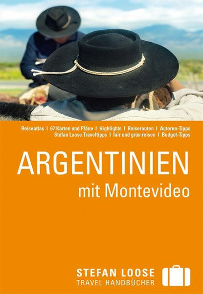 Wolfgang Rössig Stefan Loose Reiseführer Argentinien mit Montevideo: mit Reiseatlas
