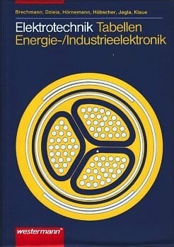 Hübscher, Heinrich Elektrotechnik Tabellen. Energie-/Industrieelektronik