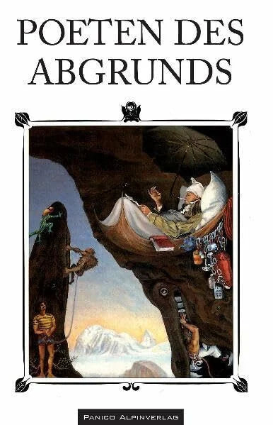 Panico Alpinverlag Poeten des Abgrunds