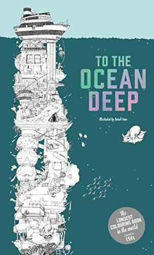 Yoon, Sarah To The Ocean Deep: The Longest Coloring Book in the World