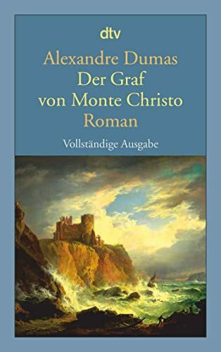 Thomas Zirnbauer Der Graf von Monte Christo: Roman | Ein Meisterwerk der Weltliteratur – neu verfilmt mit Pierre Niney