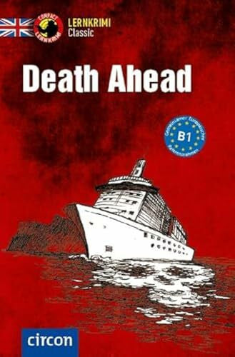 Trenker, Sarah Death Ahead: Englisch B1 (Compact Lernkrimi Classic)