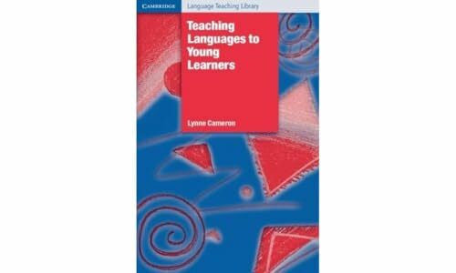 Cameron, Lynne Teaching Languages to Young Learners (Cambridge Language Teaching Library)