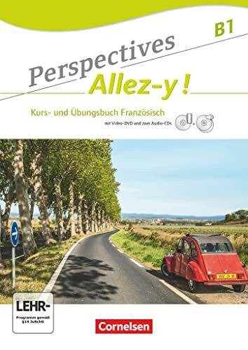 Fischer, Martin B. Perspectives - Allez-y ! - Allgemeine Ausgabe - B1: Kurs- und Übungsbuch mit Lösungsheft - Inkl. komplettem Hörmaterial (2 CDs) und Video-DVD