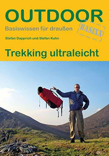 Kuhn, Stefan Trekking ultraleicht (Outdoor Basiswissen)
