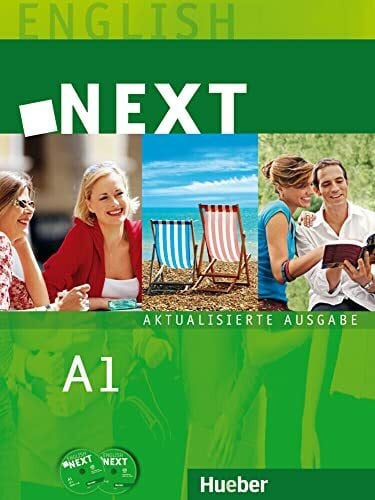 Hughes, Gareth NEXT A1 – Aktualisierte Ausgabe: Lehr- und Arbeitsbuch mit 2 Audio-CDs und Companion / Student’s Book Paket