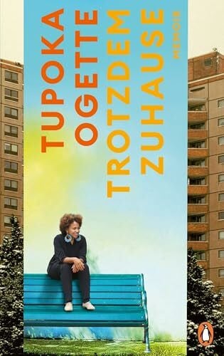 Ogette, Tupoka Trotzdem zuhause: Memoir