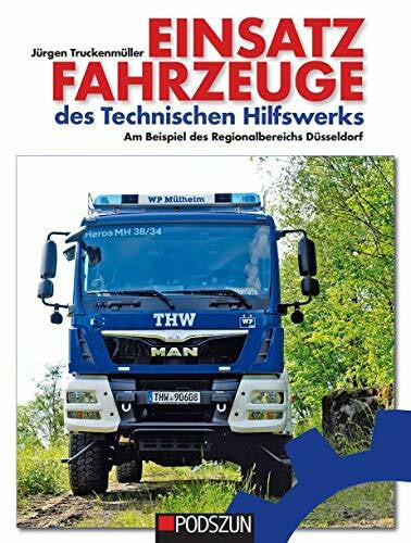 Truckenmüller, Jürgen Einsatzfahrzeuge des Technischen Hilfswerks