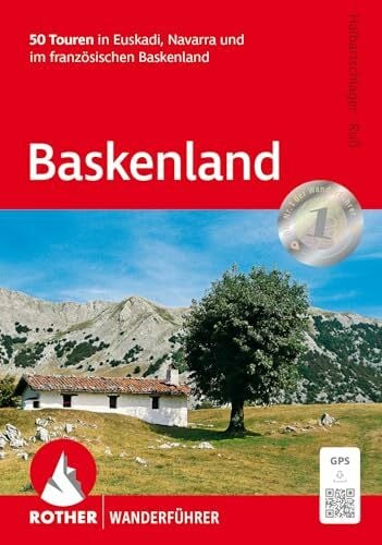 Ruß, Gerhard Baskenland: 50 Touren in Euskadi, Navarra und im französischen Baskenland. Mit GPS-Tracks (Rother Wanderführer)