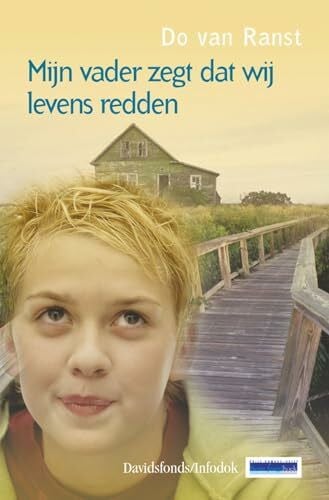 Ranst, Do Van Mijn vader zegt dat wij levens redden (Davidsfonds/Infodok-jeugd)
