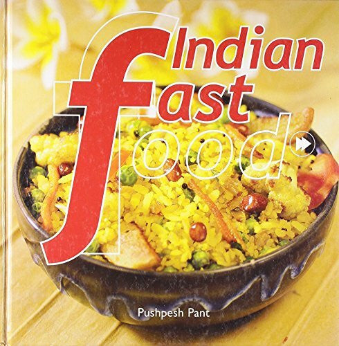 Pant, Pushpesh Indian Fast Food
