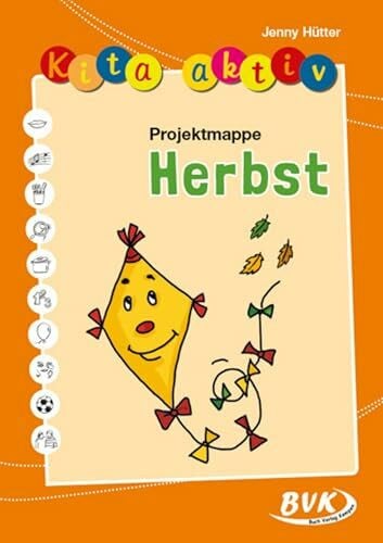 Jenny Hütter Kita aktiv Projektmappe Herbst | Jahreszeiten im Kindergarten