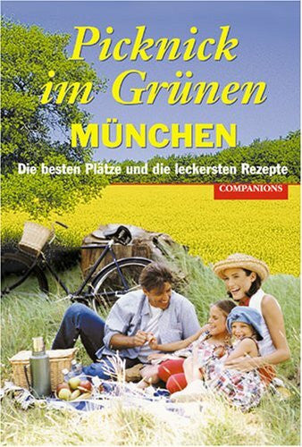 Union z. Förderung v. Öl- u. Proteinpflanzen Picknick im Grünen München