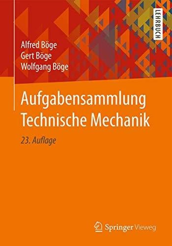 Weißbach, Wolfgang Aufgabensammlung Technische Mechanik