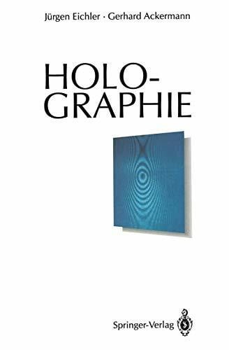 Eichler, Jürgen Holographie