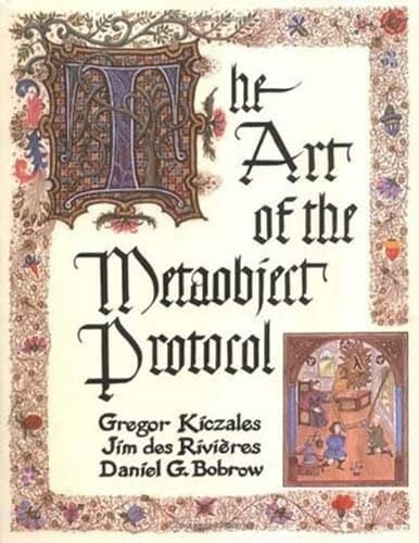 Des Rivieres, Jim The Art of the Metaobject Protocol