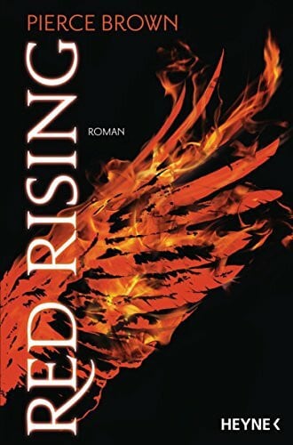 Kempen, Bernhard Red Rising: Roman (Red-Rising-Reihe, Band 1)