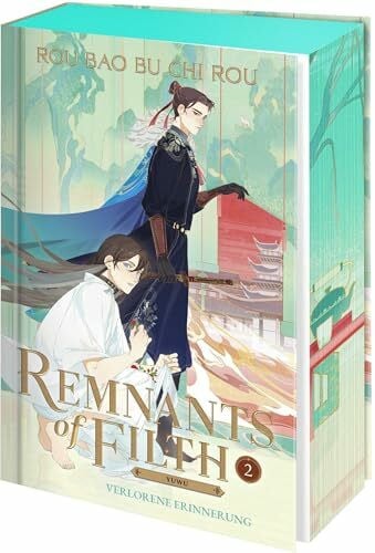 Renner, Luise Remnants of Filth. Buch 2: Verlorene Erinnerung | Band 2 der heißgeliebten Light Novel Bestseller-Serie | Limitierter Farbschnitt und exklusive Charakterkarte in der Erstauflage (Yuwu, Band 2)