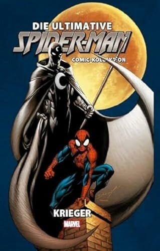 Hanna, Scott Die ultimative Spider-Man-Comic-Kollektion: Bd. 14: Krieger