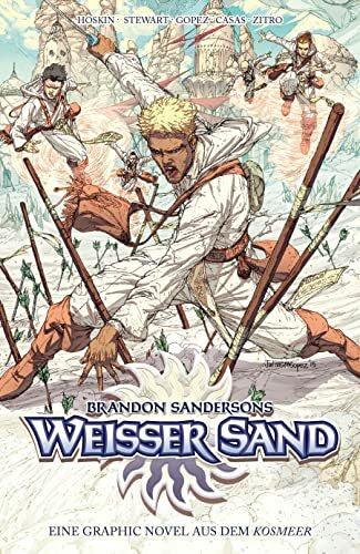 Hoffmann, Oliver Brandon Sandersons Weißer Sand - Eine Graphic Novel aus dem Kosmeer: Bd. 1