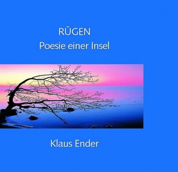Ender, Klaus Rügen - Poesie einer Insel