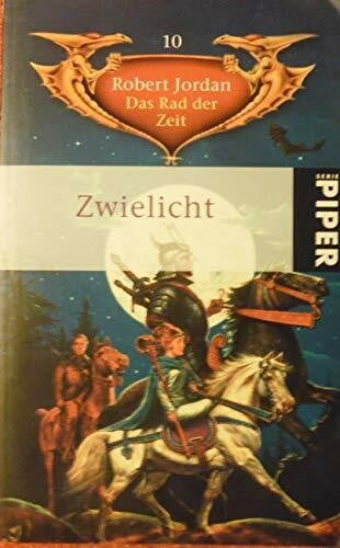 Luserke, Uwe Zwielicht: Das Rad der Zeit 10