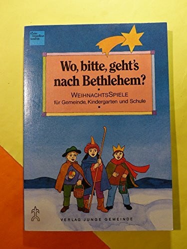 Hitzelberger, Peter Wo, bitte, geht's nach Bethlehem?