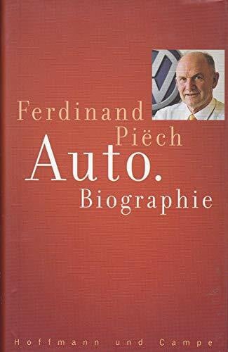 Piech, Ferdinand Auto. Biographie