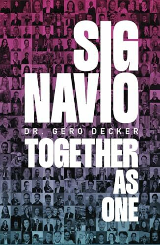 Decker, Gero SIGNAVIO: Together As One