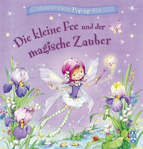 Zollickhofer, Jessika Die kleine Fee und der magische Zauber