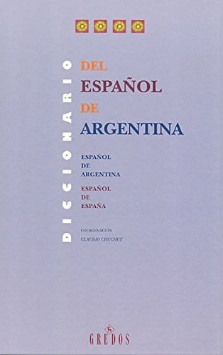 Haensch, Günther Diccionario español argentina (DICCIONARIOS, Band 70)