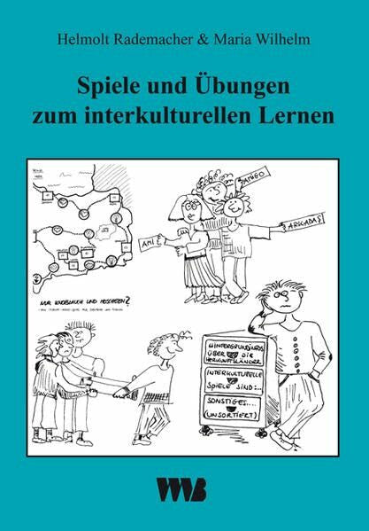 Rademacher, Helmolt Spiele und Übungen zum interkulturellen Lernen: Kritisch kommentierte Ausgabe
