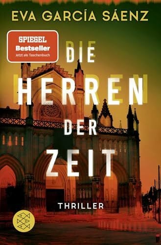 Jakubeit, Alice Die Herren der Zeit: Thriller (Inspector Ayala ermittelt, Band 3)