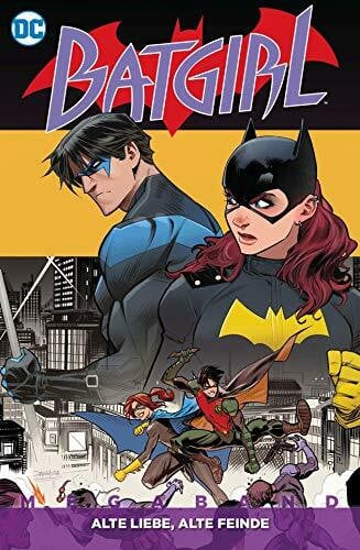 Hidalgo, Carolin Batgirl Megaband: Bd. 2: Alte Liebe, alte Feinde