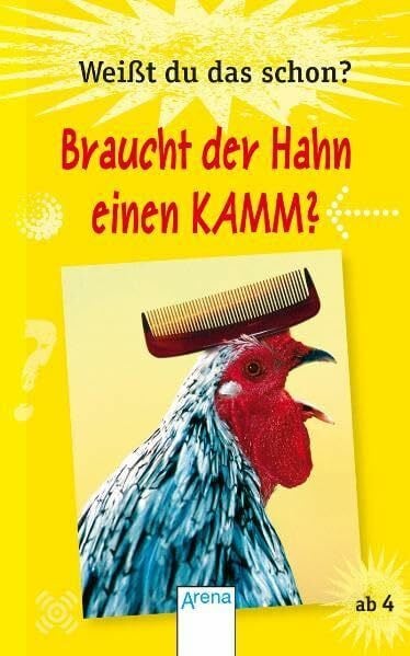 Golze, Lisa Weißt du das schon? - Braucht der Hahn einen Kamm?: Foto-Quiz (QuizDetektiv - Grundschulwissen)