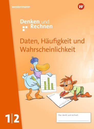 Weiß, Alexandra Denken und Rechnen - Zusatzmaterialien Ausgabe 2017: Daten, Häufigkeit und Wahrscheinlichkeit 1/2