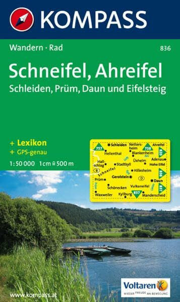 Kompass, 836 Schneifel - Ahreifel 1 : 50 000: Schleiden - Prüm - Daun. Wander- und Bikekarte. GPS-genau