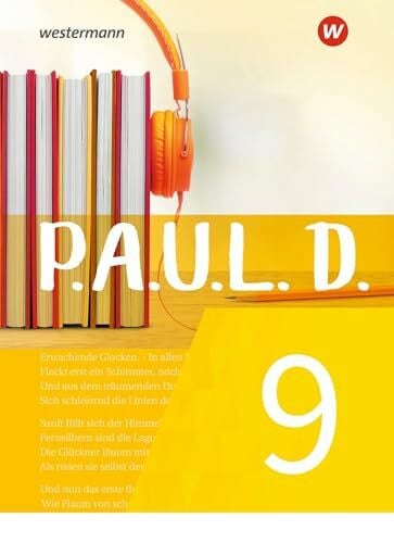 Zurwehme, Martin P.A.U.L. D. - Persönliches Arbeits- und Lesebuch Deutsch - Für Gymnasien und Gesamtschulen - Neubearbeitung: Schulbuch 9
