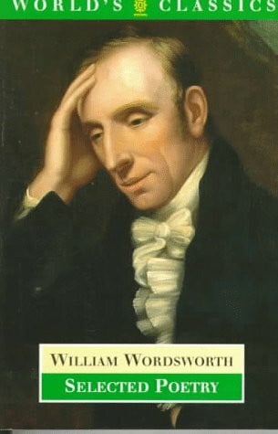 Wordsworth, William Selected Poetry (World's Classics)