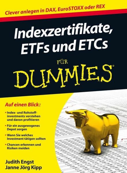 Engst, Judith Indexzertifikate, ETFs und ETCs für Dummies