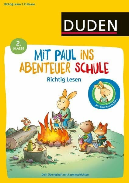 Weber, Annette Mit Paul ins Abenteuer Schule - Lustiges Lesetraining - 2. Klasse: Dein Übungsheft mit Lesegeschichten: Dein Übungsheft mit Lesegeschichten